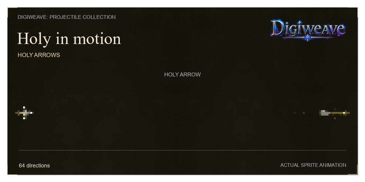 Holy Arrows flying across the screen